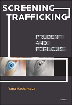 portada Screening Trafficking: Prudent and Perilous 