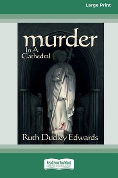 portada Murder in a Cathedral [Standard Large Print 16 Pt Edition] (en Inglés)