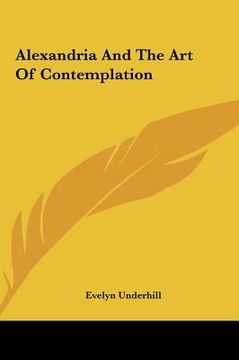 portada alexandria and the art of contemplation (en Inglés)