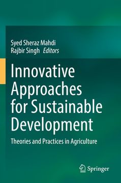 portada Innovative Approaches for Sustainable Development: Theories and Practices in Agriculture