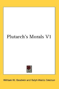 portada plutarch's morals v1 (en Inglés)
