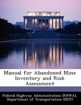 portada manual for abandoned mine inventory and risk assessment (en Inglés)