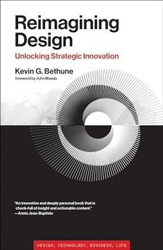 portada Reimagining Design: Unlocking Strategic Innovation (Simplicity: Design, Technology, Business, Life) (in English)