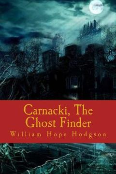 portada Carnacki, The Ghost Finder (in English)