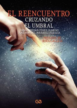 portada El Reencuentro: Cruzando el Umbral (in Spanish)