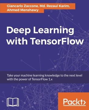 portada Deep Learning With Tensorflow: Explore Neural Networks With Python (in English)