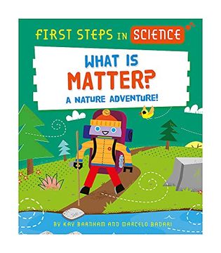 portada First Steps in Science: What is Matter?
