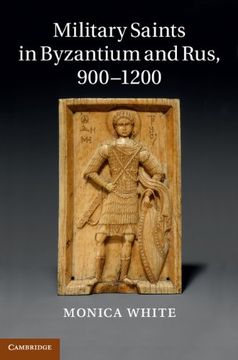 portada Military Saints in Byzantium and Rus, 900-1200