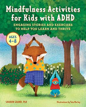 portada Mindfulness Activities for Kids With Adhd: Engaging Stories and Exercises to Help you Learn and Thrive 