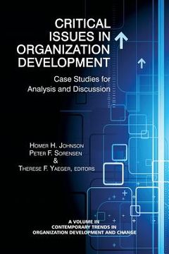 portada Critical Issues in Organization Development: Case Studies for Analysis and Discussion (en Inglés)