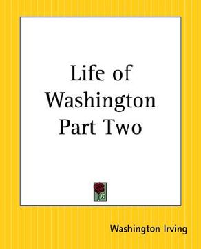 portada life of washington part two (en Inglés)