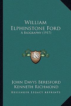 portada william elphinstone ford: a biography (1917) (en Inglés)