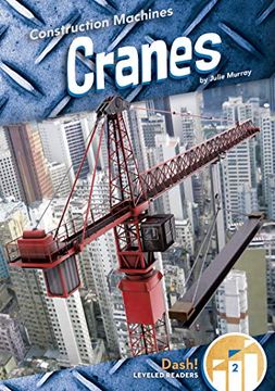 portada Cranes (Construction Machines: Dash! Level Two) (en Inglés)
