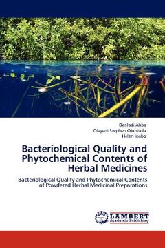 portada bacteriological quality and phytochemical contents of herbal medicines (en Inglés)