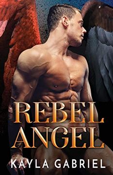 portada Rebel Angel: Large Print (2) (Sainted Sinners) (en Inglés)