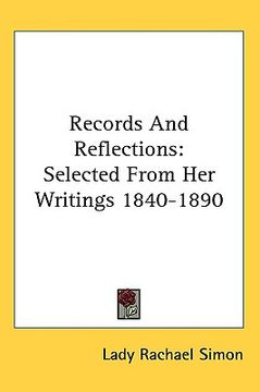 portada records and reflections: selected from her writings 1840-1890 (en Inglés)