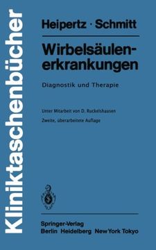 portada Wirbelsäulenerkrankungen: Diagnostik und Therapie (Kliniktaschenbücher) (German Edition)
