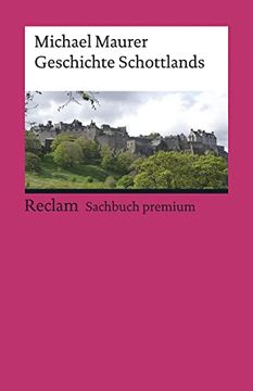 portada Geschichte Schottlands (Reclams Universal-Bibliothek) (en Alemán)