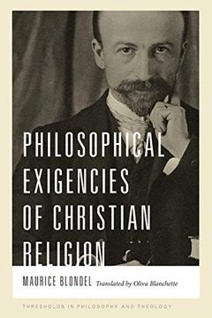 portada Philosophical Exigencies of Christian Religion (Thresholds in Philosophy and Theology) 