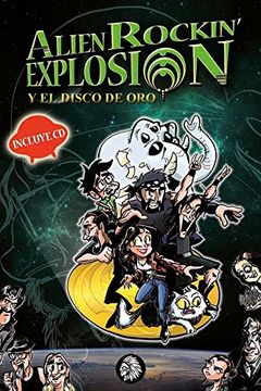 portada Alien Rockin Explosion y el Disco de oro (in Spanish)