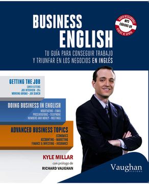 portada Business English: Tu Guía Para Conseguir Trabajo y Triunfar en los Negocios en Inglés (en Inglés)