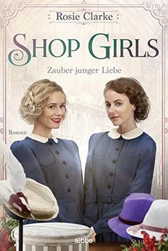 portada Shop Girls - Zauber Junger Liebe: Roman (Die Große Shop-Girls-Saga, Band 2) (in German)