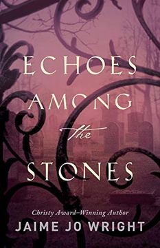 portada Echoes Among the Stones (en Inglés)