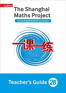 portada Teacher’S Guide 2b (The Shanghai Maths Project) (en Inglés)