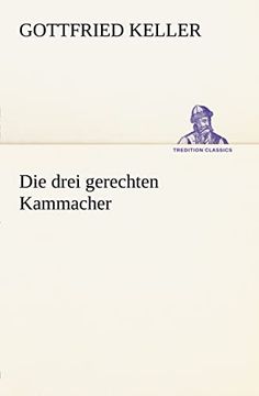 portada Die Drei Gerechten Kammacher (en Alemán)