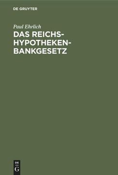 portada Das Reichs-Hypothekenbankgesetz (en Alemán)