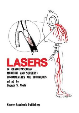 portada Lasers in Cardiovascular Medicine and Surgery: Fundamentals and Techniques (en Inglés)