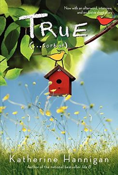 True (. . . Sort Of) (en Inglés)