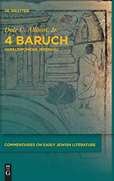 portada 4 Baruch: Paraleipomena Jeremiou (Commentaries on Early Jewish Literature) [Hardcover ] (en Inglés)