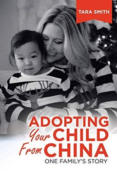portada Adopting Your Child From China: One Family's Story 