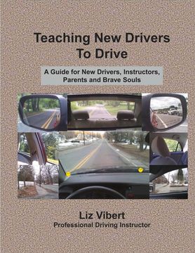 portada Teaching New Drivers to Drive: Volume 1