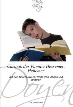 portada Chronik der Familie Hessemer, Heßemer: Auf den Spuren meiner Vorfahren, Ahnen und Urahnen