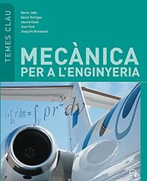 Mecànica per a l'enginyeria (Temes Clau)