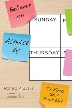 portada Believer on Sunday, Atheist by Thursday