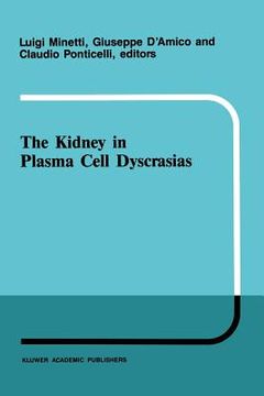 portada The Kidney in Plasma Cell Dyscrasias (in English)