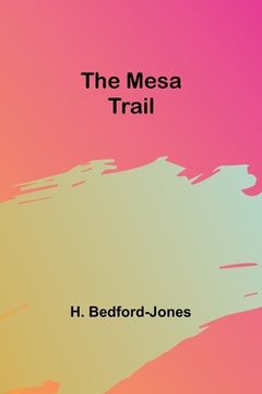 portada The Mesa Trail (en Inglés)
