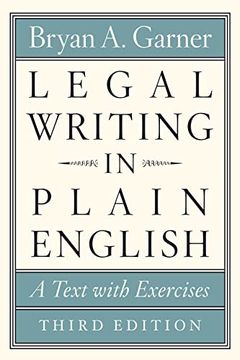 portada Legal Writing in Plain English, Third Edition: A Text With Exercises (Chicago Guides to Writing, Editing, and Publishing) (en Inglés)