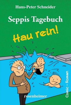 portada Seppis Tagebuch - hau Rein! (in German)
