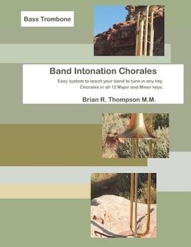 portada Bass Trombone, Band Intonation Chorales (en Inglés)