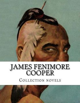 portada James Fenimore Cooper, Collection novels (en Inglés)