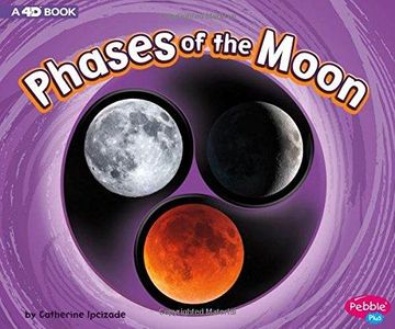 portada Phases Of The Moon: A 4d Book (en Inglés)