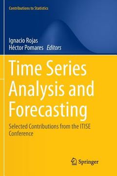 portada Time Series Analysis and Forecasting: Selected Contributions from the Itise Conference (in English)