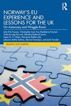 portada Norway’S eu Experience and Lessons for the uk (Dealing With Europe) 