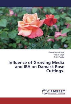portada Influence of Growing Media and IBA on Damask Rose Cuttings