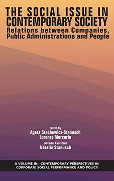 portada The Social Issue in Contemporary Society: Relations Between Companies, Public Administrations and People (Contemporary Perspectives in Corporate Social Perf) (in English)