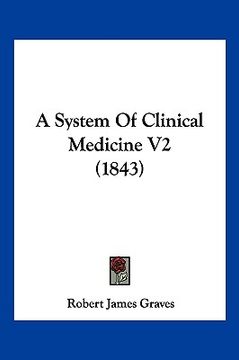 portada a system of clinical medicine v2 (1843) (en Inglés)